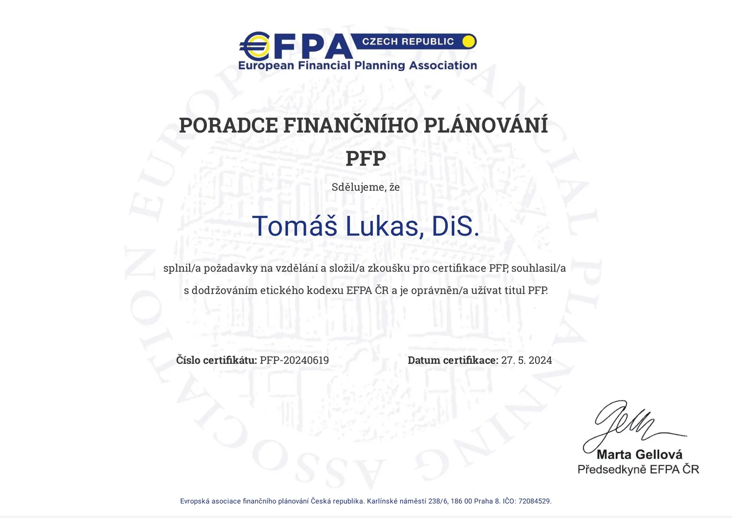 Certifikát Poradce finančního plánování (PFP), vydaný EFPA ČR.